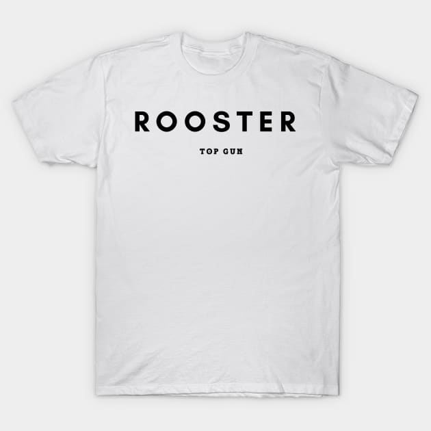 Rooster Top Gun T-Shirt by teezeedy